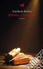 Ritorno a Lissonum. E-book. Formato EPUB ebook