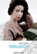 Persuasion. E-book. Formato Mobipocket ebook