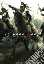 Guerra y paz. E-book. Formato EPUB ebook