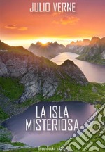 La isla Misteriosa. E-book. Formato EPUB ebook