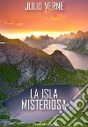 La isla Misteriosa. E-book. Formato EPUB ebook