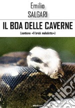 Il boa delle caverne. E-book. Formato EPUB