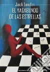 El vagabundo de las estrellas. E-book. Formato EPUB ebook