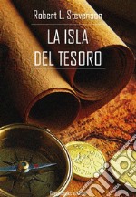 La isla del tesoro. E-book. Formato EPUB ebook