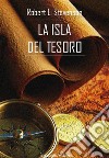 La isla del tesoro. E-book. Formato EPUB ebook