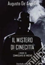 Il mistero di Cinecittà. E-book. Formato EPUB ebook