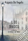 Il do tragico. E-book. Formato EPUB ebook