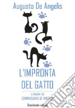 l'impronta del gatto. E-book. Formato EPUB ebook