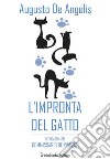 l'impronta del gatto. E-book. Formato EPUB ebook