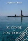 El Conde de Montecristo. E-book. Formato EPUB ebook