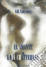 El amante de Lady Chatterley. E-book. Formato Mobipocket ebook