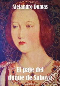 El paje del duque de Saboya. E-book. Formato Mobipocket ebook