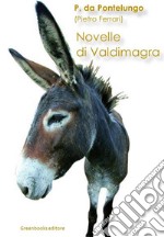 Novelle di Valdimagra. E-book. Formato EPUB ebook