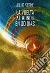 La vuelta al mundo en 80 días. E-book. Formato EPUB ebook