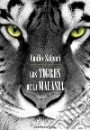 Los Tigres de la Malasia. E-book. Formato EPUB ebook
