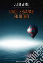 Cinco semanas en globo. E-book. Formato EPUB ebook