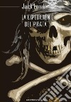 La expediciòn del pirata. E-book. Formato EPUB ebook