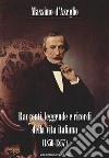 Racconti, leggende e ricordi della vita italiana (1856-1857). E-book. Formato EPUB ebook di Massimo D'Azeglio