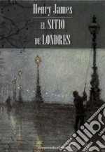 El sitio de Londres. E-book. Formato EPUB ebook