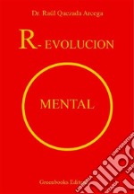 R-evolución mental. E-book. Formato EPUB