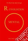 R-evolución mental. E-book. Formato EPUB ebook