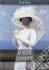 La veste d'amianto. E-book. Formato EPUB ebook di Flavia Steno