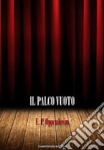 il palco vuoto. E-book. Formato Mobipocket ebook