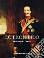 Lo prohibido . E-book. Formato EPUB ebook