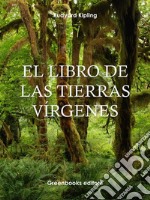 El libro de las tierras vírgenes. E-book. Formato EPUB ebook