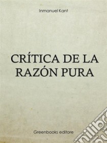 Crítica de la razón pura. E-book. Formato EPUB ebook