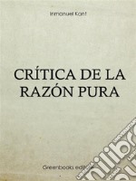 Crítica de la razón pura. E-book. Formato EPUB ebook