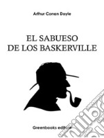 El sabueso de los Baskerville. E-book. Formato EPUB ebook