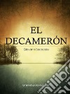 El Decamerón. E-book. Formato EPUB ebook