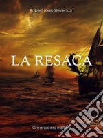 La resaca. E-book. Formato EPUB ebook