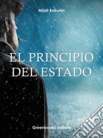 El Principio del Estado. E-book. Formato Mobipocket ebook