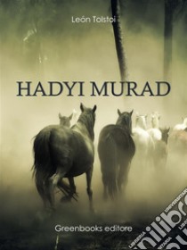 Hadyi Murad. E-book. Formato Mobipocket ebook