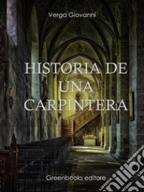 Historia de una carpintera. E-book. Formato EPUB ebook