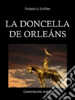  La doncella de Orleáns. E-book. Formato Mobipocket