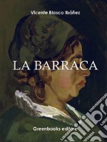 La barraca. E-book. Formato Mobipocket