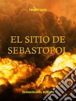 El sitio de Sebastopol. E-book. Formato Mobipocket ebook