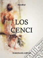 Los Cenci. E-book. Formato Mobipocket ebook