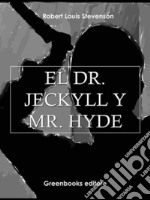 El Dr. Jekyll y Mr. Hyde. E-book. Formato Mobipocket ebook