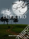 El filtro. E-book. Formato Mobipocket ebook