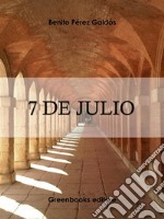 7 de Julio. E-book. Formato Mobipocket ebook