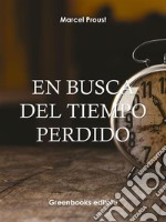 En busca del tiempo perdido 7 (El tiempo recobrado). E-book. Formato Mobipocket