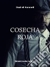 Cosecha roja . E-book. Formato Mobipocket ebook