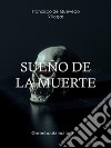 Sueño de la muerte. E-book. Formato Mobipocket ebook