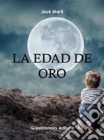 La Edad de Oro . E-book. Formato Mobipocket ebook