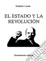 El Estado y la Revolución. E-book. Formato Mobipocket ebook