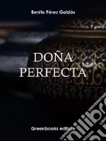 Doña Perfecta . E-book. Formato Mobipocket ebook